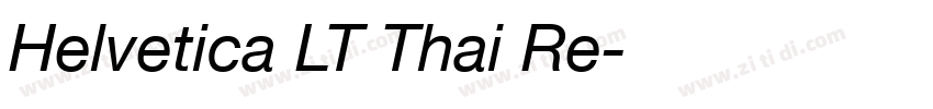 Helvetica LT Thai Re字体转换
